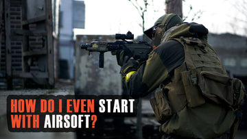 How do I even start with Airsoft?