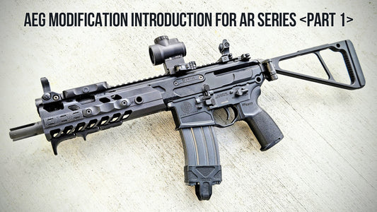 AEG Modification Introduction For AR Series